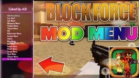 Block force 2.2.0 v7 mod menu