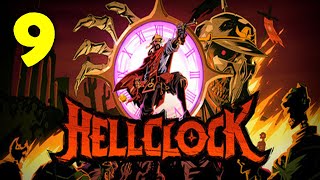 Hell Clock Walkthrough Part 9 - End Of Act 2 And Start Of Act 3 | No Commentary