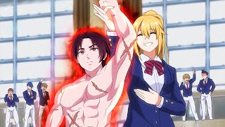 When Anime Outcast Become The Strongest in School
