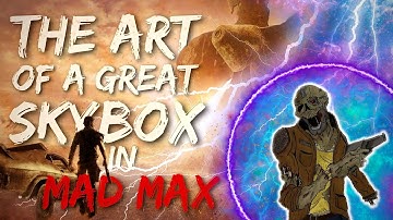 Mad Max: The power of a Skybox