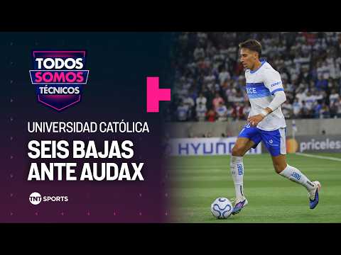 Universidad Católica llega diezmada a La Florida: análisis de seis bajas ante Audax