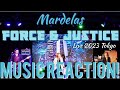 JUSTICE, SERVE!!🔥Mardelas - Force &amp; Justice Live 2023 Tokyo(New!) Music Reaction🔥