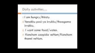 Vanakkam! conversational tamil website:
sites.google.com/site/learnspokentamil a video tutorial series to help
you learn through english, the quick and...