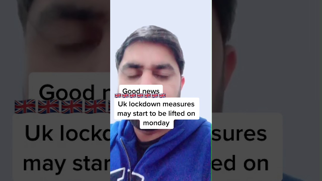 UK lockdown measures may start to be easy from Monday || Uk lockdown kb khtm hoga