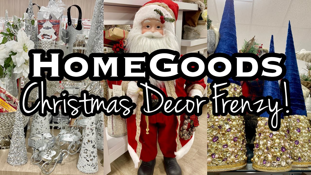 *NEW* HOMEGOODS Christmas Decor 2021 • SHOP WITH ME YouTube