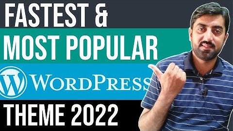 Top 12 Fastest and Most Popular WordPress Themes Of 2022 | Best Free WordPress Themes Hindi Urdu