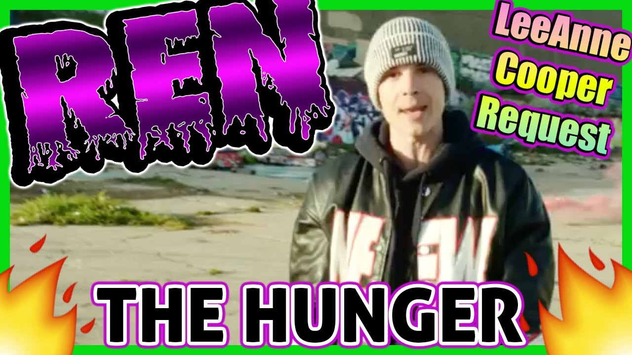 🔥REN - THE HUNGER🔥THIS IS MY REACTION AND FIRST THOUGHTS 