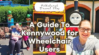 A Guide To Kennywood For Wheelchair Users | Pittsburgh Travel Vlog