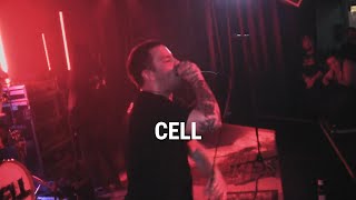 CELL - Fullset (Live At Scandals)