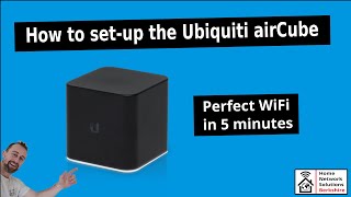 How to set up a Ubiquiti airCube  Extend your WiFi in 5 minutes