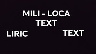 Mili - Loca + Tekst [Lyrics] HD Resimi
