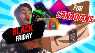Black Friday! FOR CANADIANS! TECH DEALS