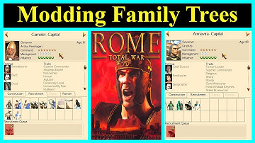 Modding The Family Tree - Create your own Historical or Role-Play Faction | Rome Total War