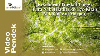 Kesabaran Tingkat Tinggi Para Nabi (Hadits ke 1170 Kitab Al Lu’lu’ wal Marjan)