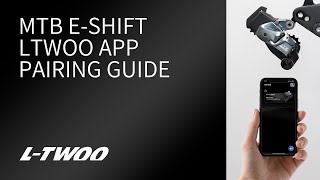 MTB Electronic Shift   LTWOO App Pairing Guide screenshot 5