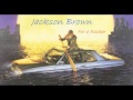 Jackson Browne - For A Rocker