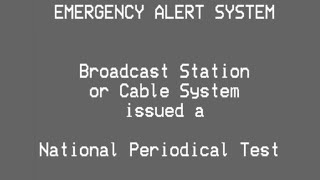 EAS TONES! 🇺🇸 NATIONAL PERIODIC TEST (NPT) – Full System Alert! (Nationwide)