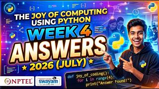 The Joy Of Computing Using Python | Week 4 Answers 2026 (July) | NPTEL | SWAYAM 2026 |