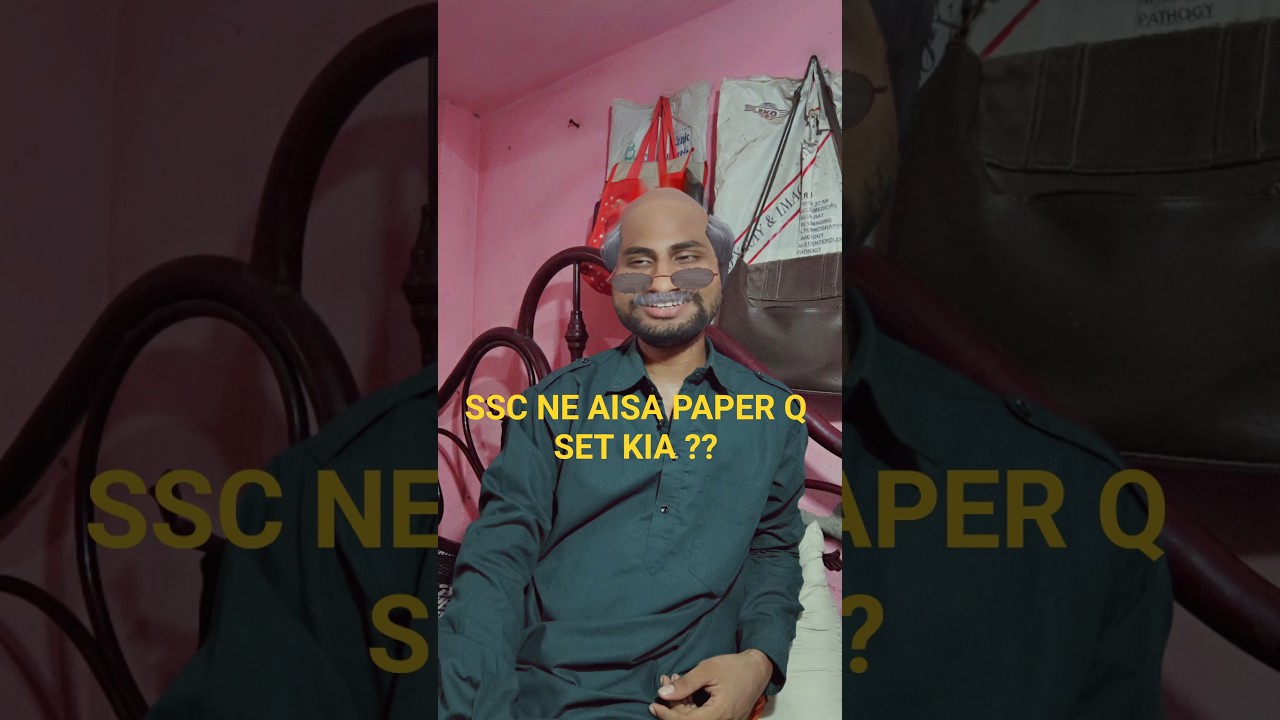 SSC itna tough q ?? why😱😱