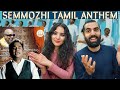 🇮🇳 HAPPY BIRTHDAY A. R. RAHMAN! 🎂🎉🎈 |  Reacting to SemMozhi | Tamil Anthem | A. R. Rahman (REACTION)