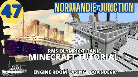RMS Olympic/Titanic , 4:1 Scale,  Minecraft Tutorial. PART FORTY-SEVEN
