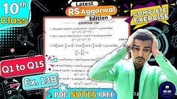 Exercise 13B Q1 to Q15 | Rs Aggarwal Class 10 | Trigonometric Identities | CBSE 2023 - 24 | MD Sir