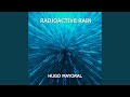 Radioactive Rain