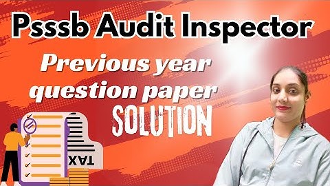 Psssb AUDIT INSPECTOR 2025 || previous year paper solution #psssbexams
