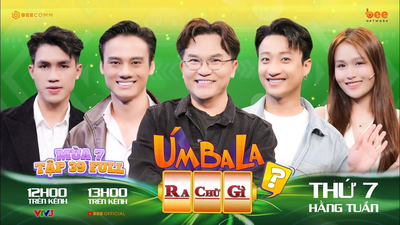 Úm Ba La Ra Chữ Gì? Mùa 7| Tập 39: Minh Khắc, Quang Tuyển vượt loạt câu hỏi khó, cân não ở vòng cuối