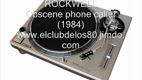 ROCKWELL - Obscene phone caller (1984)