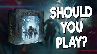 Should You Play NEMESIS RETALIATION Board Game?
