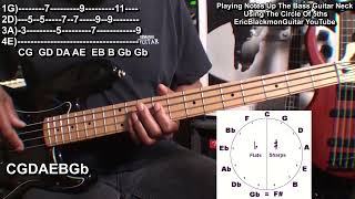 Following The Circle Of 5ths Up The Bass Guitar Neck @EricBlackmonEricBlackmonMusic