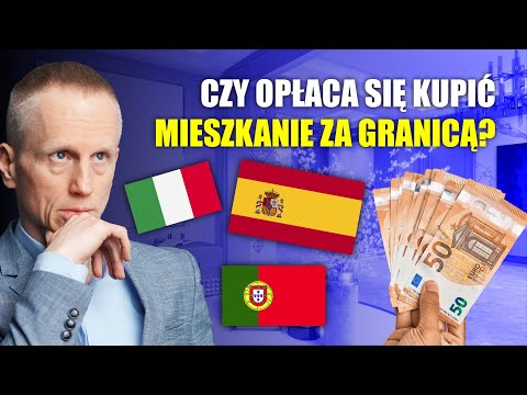 Polacy MASOWO Kupują Mieszkania za Granicą! Jakie KRAJE Wybierają, Dlaczego? Podatki, Dywersyfikacja