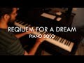 Requiem for a dream piano solo by likhith dorbala original music by clint mansell