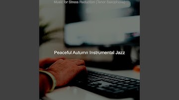 Inspiring Jazz Sax with Strings - Vibe for Self Care