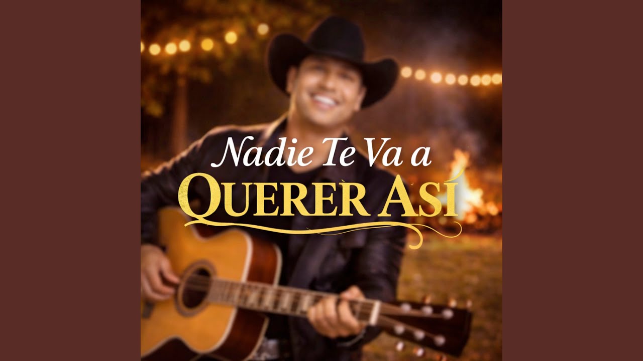 Nadie Te Va a Querer Así