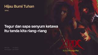 XPDC - Hijau Bumi Tuhan (Official Lyric Video) chords