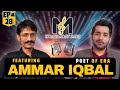Interview Of Great Urdu Poet Ammar Iqbal EP28 Podcast With Syed Hassan Zada IMS 