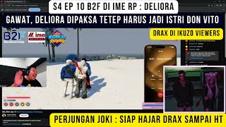 Download Lagu S4 EP 10 B2F of IME RP : Drax of Ikuzo viewrs ! Deliora is forced to become Don Vito's Wife MP3