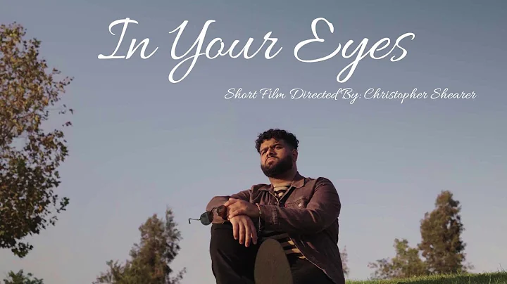 In Your Eyes - Short Film Directed By Christopher ...