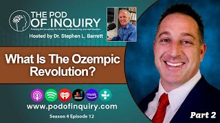 Ozempic (Semaglutide): Unveiling the Weight Loss Injection Revolution Part II with Phil Gatcha, DC