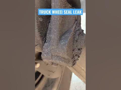 Truck wheel seal leak - YouTube