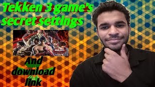 #Veerajhacks Tekken 3 download and secret settings screenshot 1