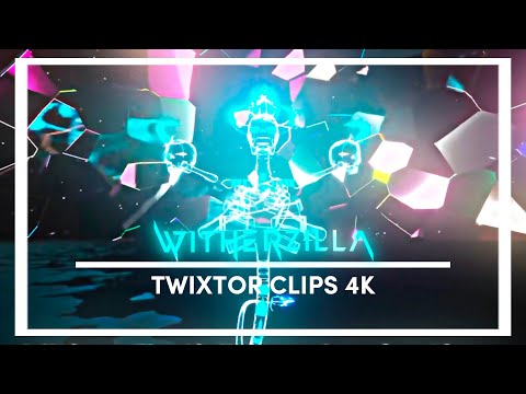 Witherzilla Twixtor Clips [ 4K ]