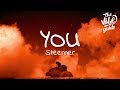 Steerner - You (Lyrics)