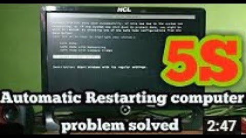 How to Fix A PC That Keeps Restarting Again And Again Automatically - Solution For Windows 7/10