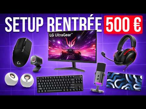 Setup étudiant/gamer moins de 500€ : le meilleur rapport qualité prix de la rentrée 2026