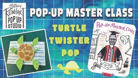 Pop-Up Master Class: Turtle Twister Pop