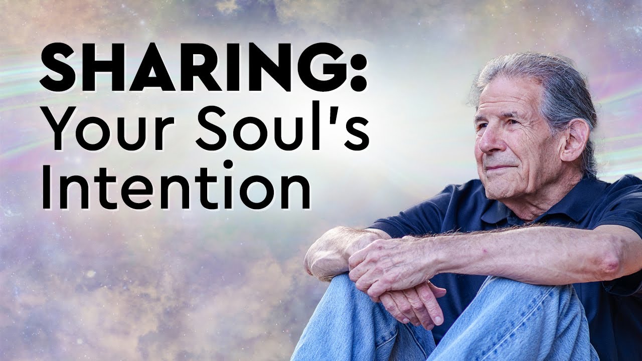 Sharing: Your Soul's Intention