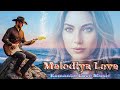 Melodiya Love Desert Rhythms Western Harmonies V 13